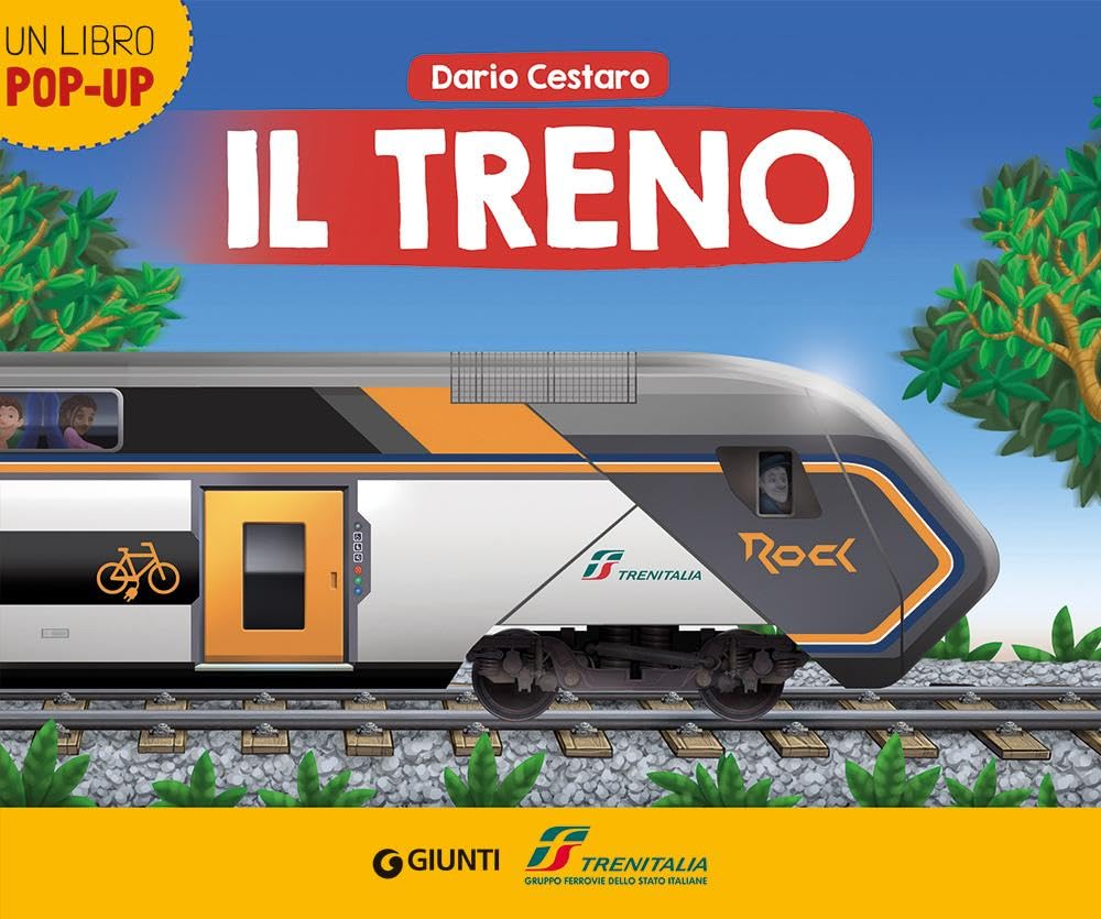 Il treno. Trenitalia. Un libro pop-up. Ediz. a colori book