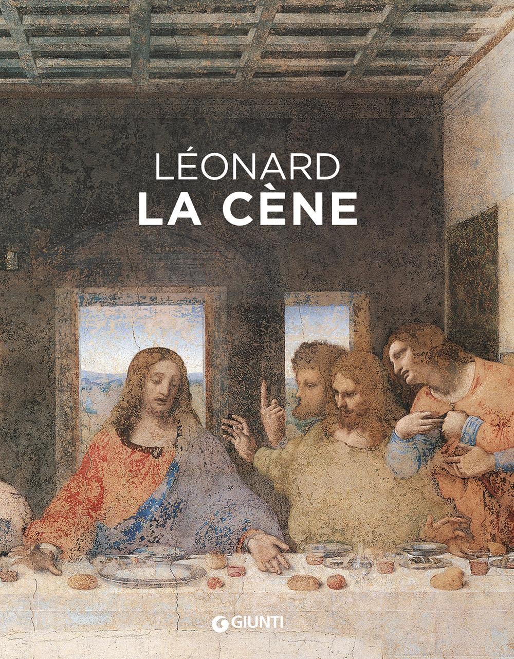 Leonardo da Vinci. Il Cenacolo. Ediz. francese book