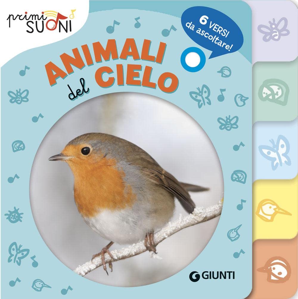 Animali del cielo. Primi suoni. Ediz. a colori book