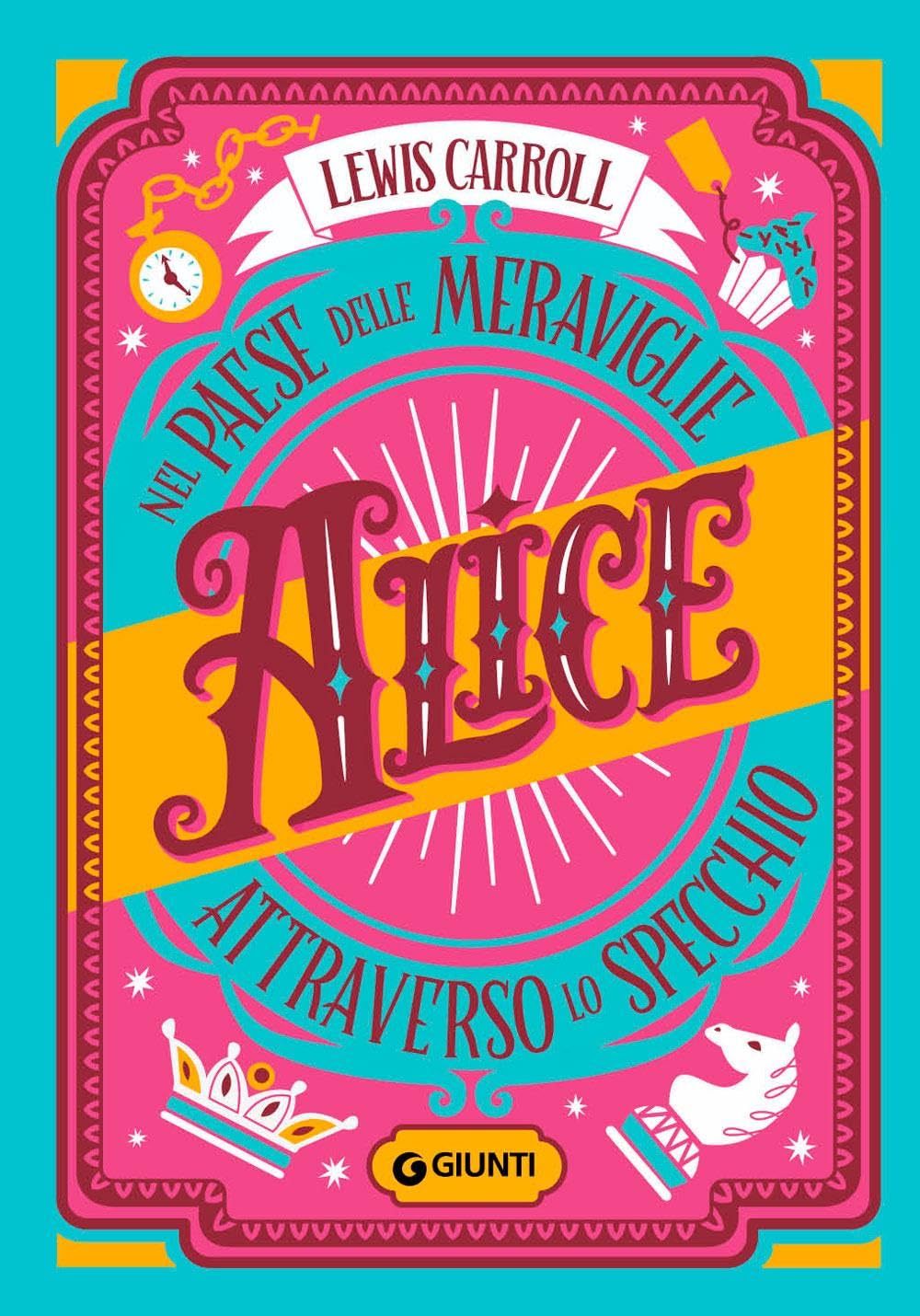 Alice nel paese delle meraviglie-Alice attraverso lo specchio book