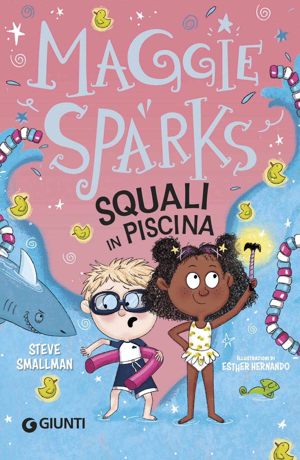 Squali in piscina! Maggie Sparks. Ediz. a colori Leisure & Fun