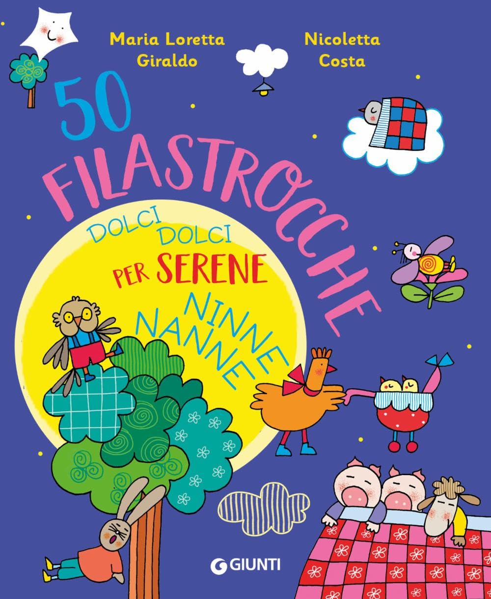 50 filastrocche dolci dolci per serene ninne nanne! Ediz. a colori book