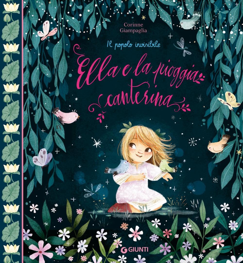 Ella e la pioggia canterina. Ediz. a colori book