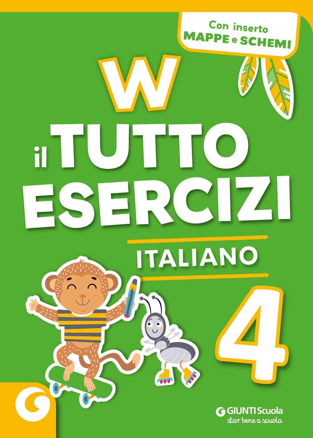 W il tutto esercizi. Italiano. Per la Scuola elementare. Con espansione online (Vol. 4) book