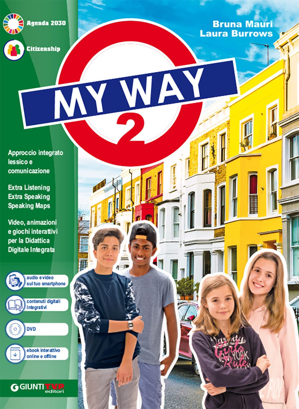 My way. Per la Scuola media. Con e-book. Con espansione online. Con DVD-ROM (Vol. 2) book