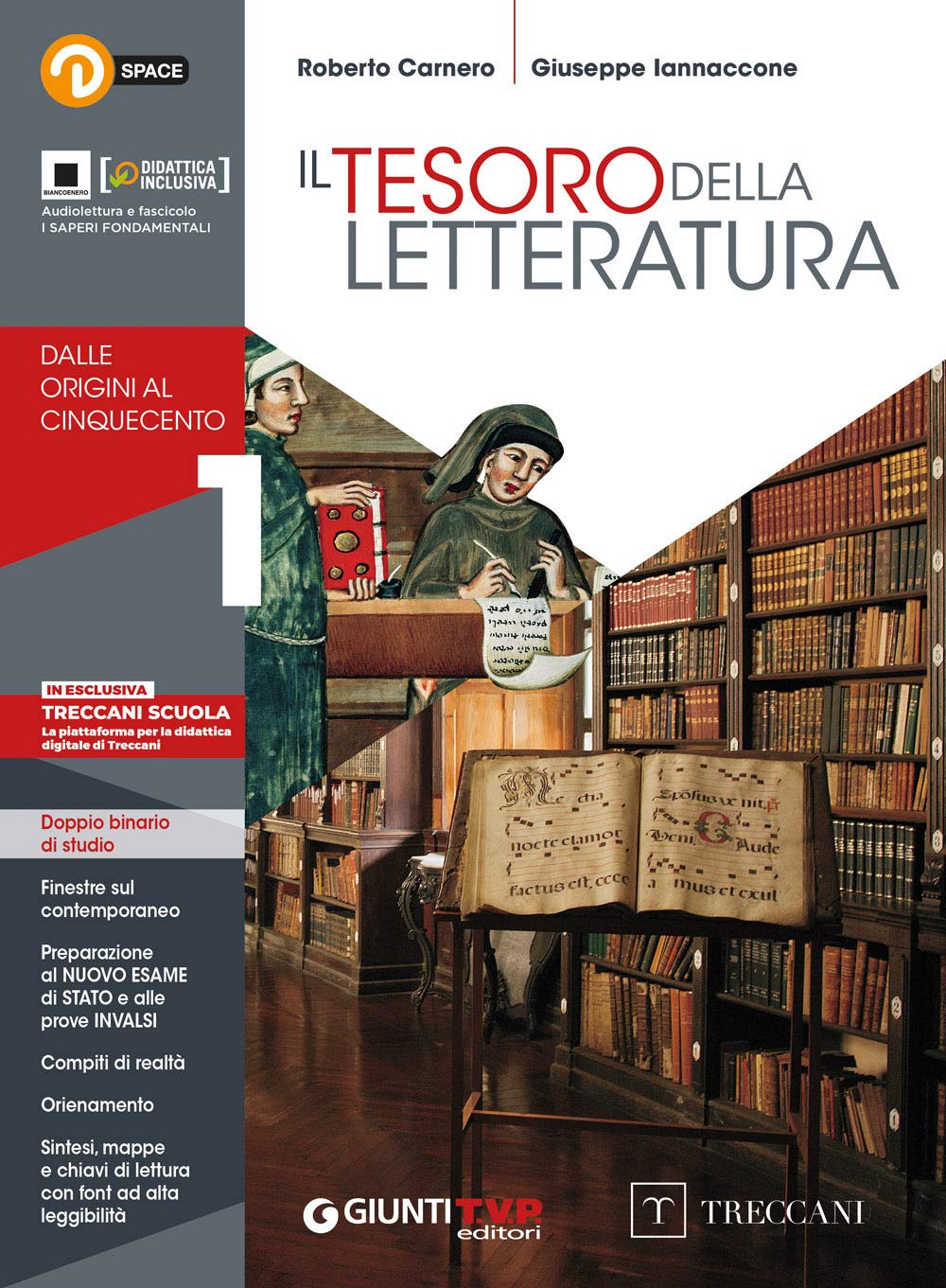 Tesoro della letteratura. Con Quaderno. Per le Scuole superiori. Con e-book. Con espansione online. Dalle origini al Cinquecento (Vol. 1) Professional & Reference Books