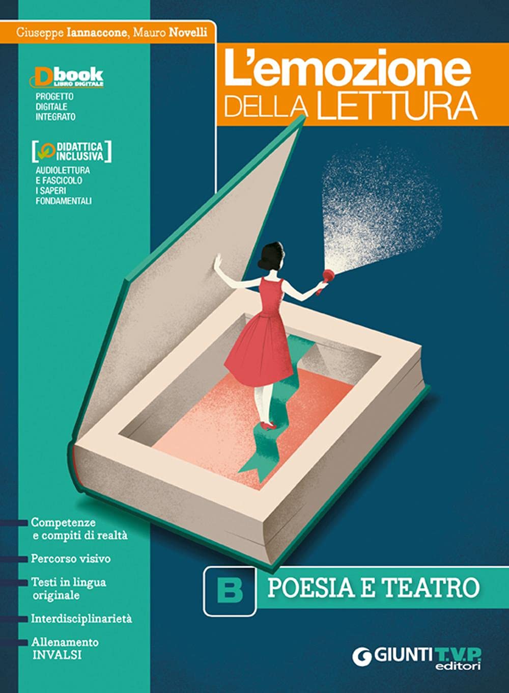 Le emozione della lettura. Con Le origini della letteratura. Per il biennio delle Scuole superiori. Con ebook. Con espansione online. Poesia e teatro (Vol. B) Professional & Reference Books