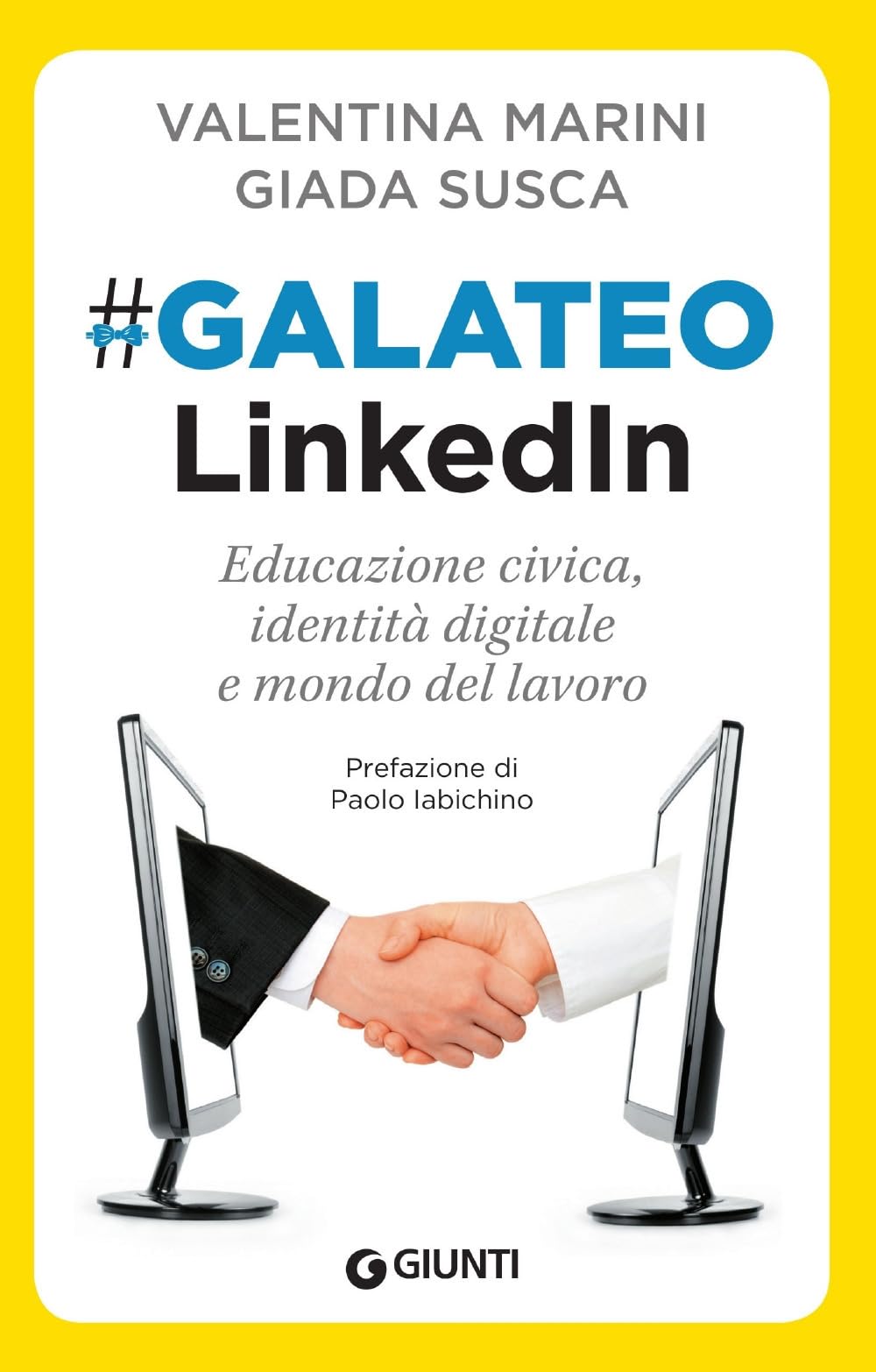 Galateo LinkedIn. Educazione civica, identità digitale e mondo del lavoro book