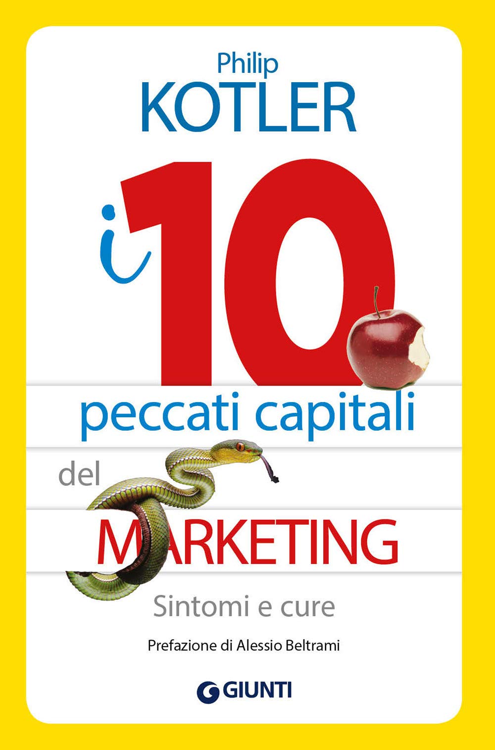 I 10 peccati capitali del marketing. Sintomi e cure book