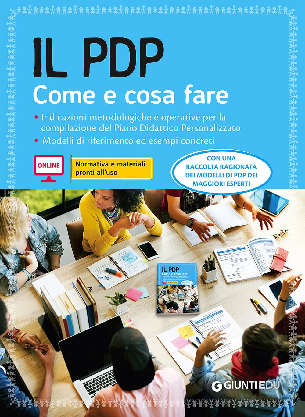 Il PDP. Come e cosa fare. Con Contenuto digitale per accesso online (Guide professione insegnante) Education & Training