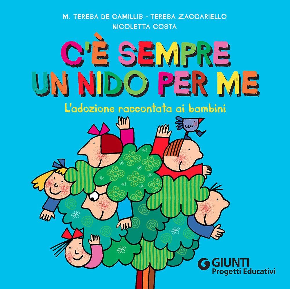 C'è sempre un nido per me. L'adozione raccontata ai bambini book