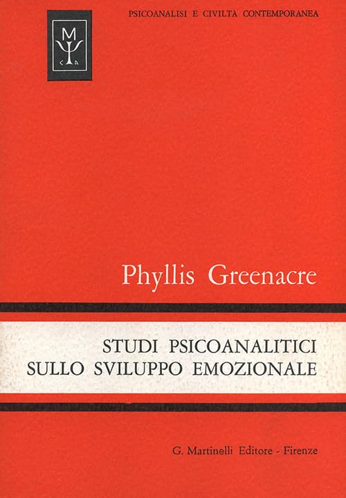 Studi psicoanalitici sullo sviluppo emozionale book