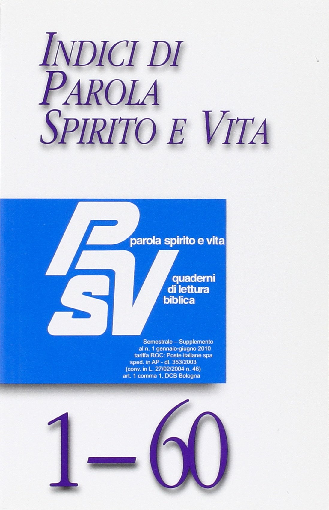 Indici di Parola Spirito e Vita PSV 1-60 book