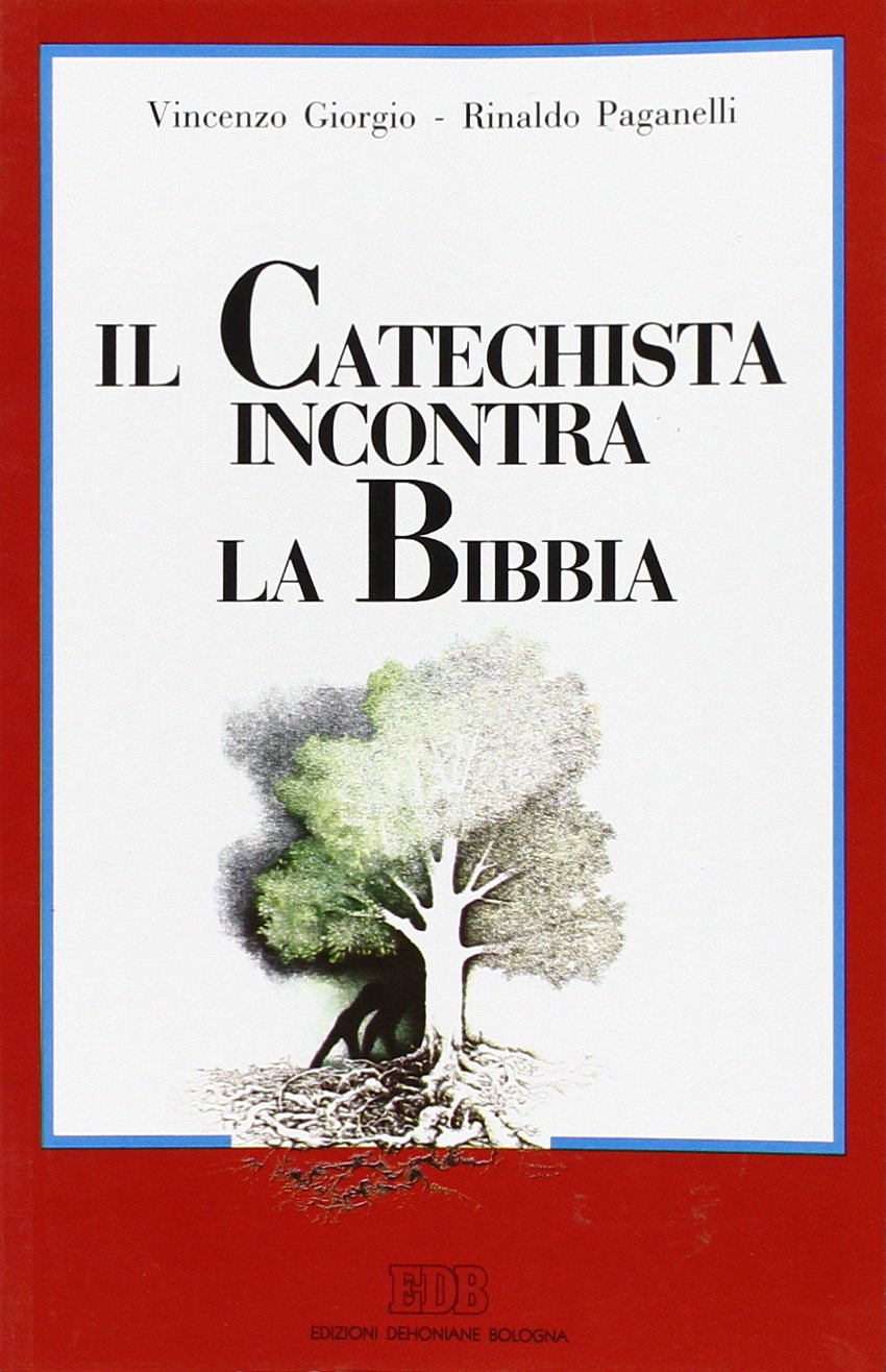 Il catechista incontra la Bibbia book
