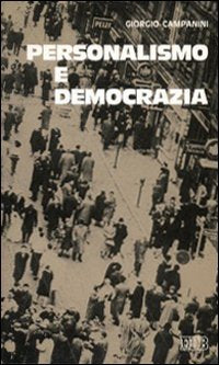 Personalismo e democrazia (Oggi e domani, Band 12) Books