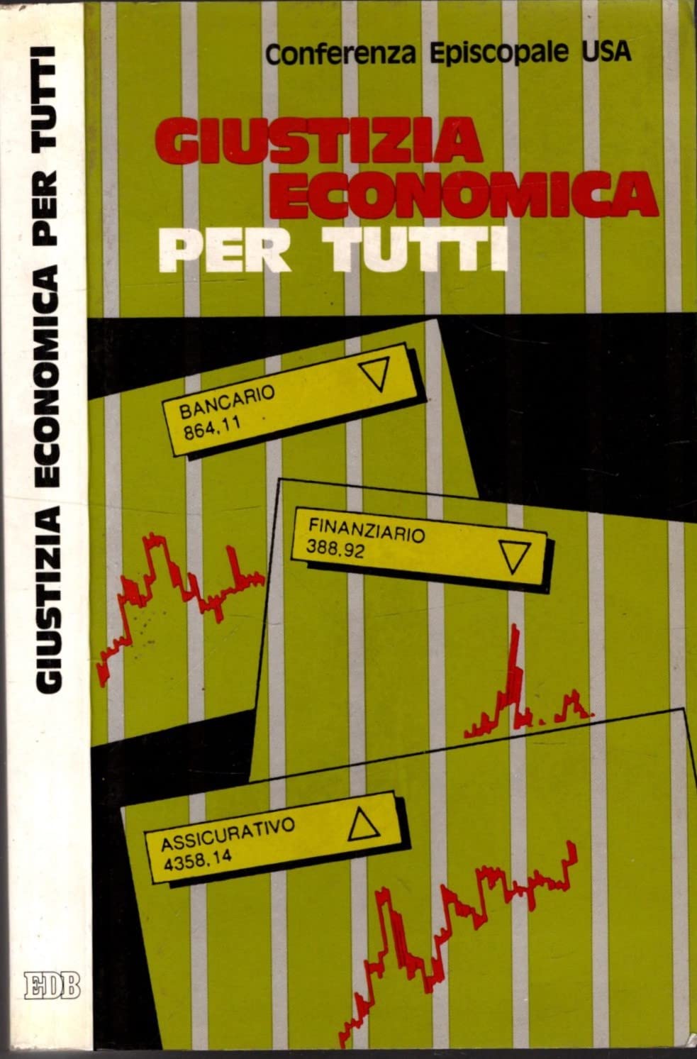 Giustizia economica per tutti (Oggi e domani, Band 13) Business, Finance & Career