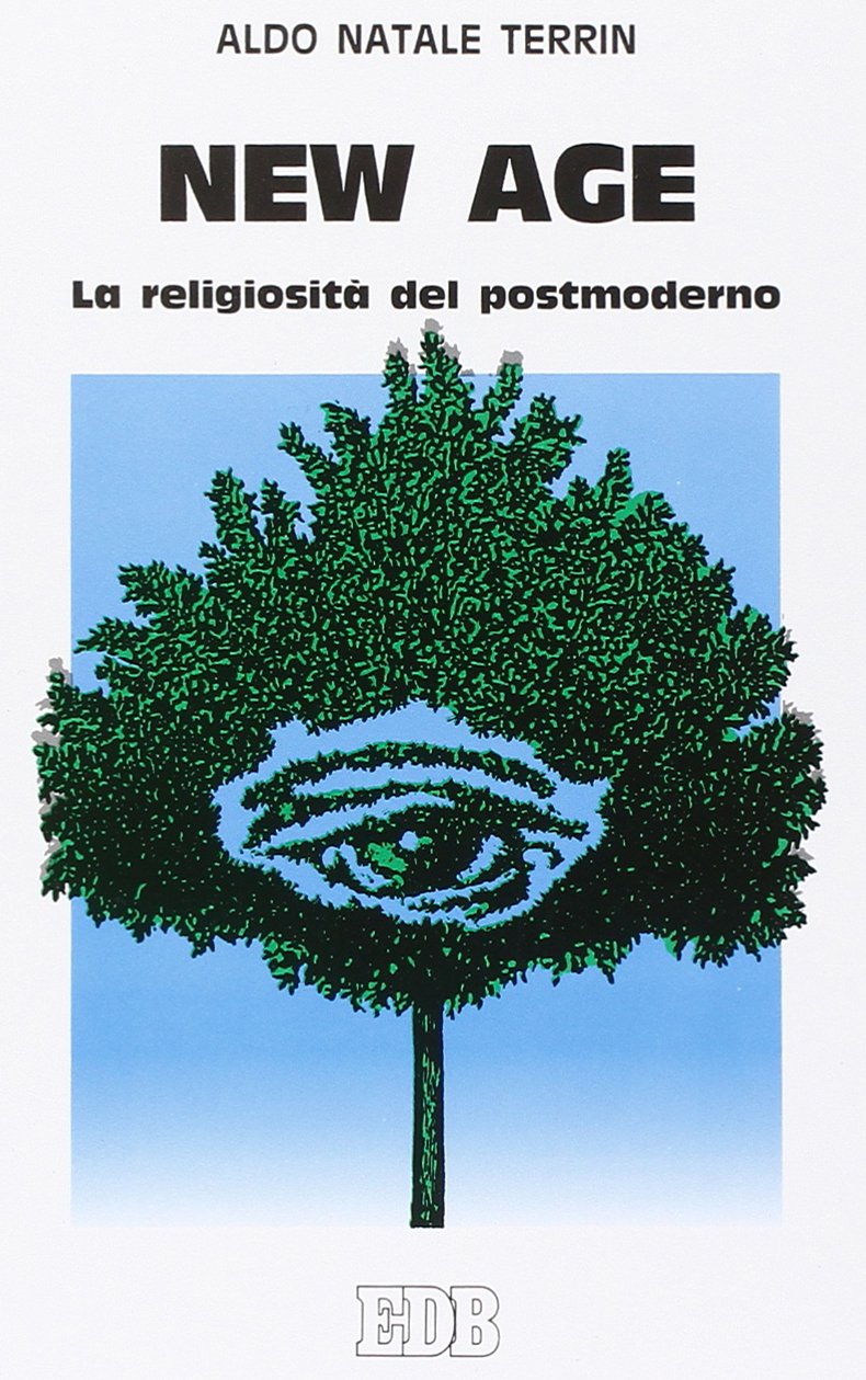 New Age. La religiosità del postmoderno book