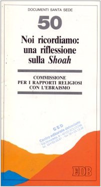 Noi ricordiamo: una riflessione sulla Shoah Religion & Esotericism