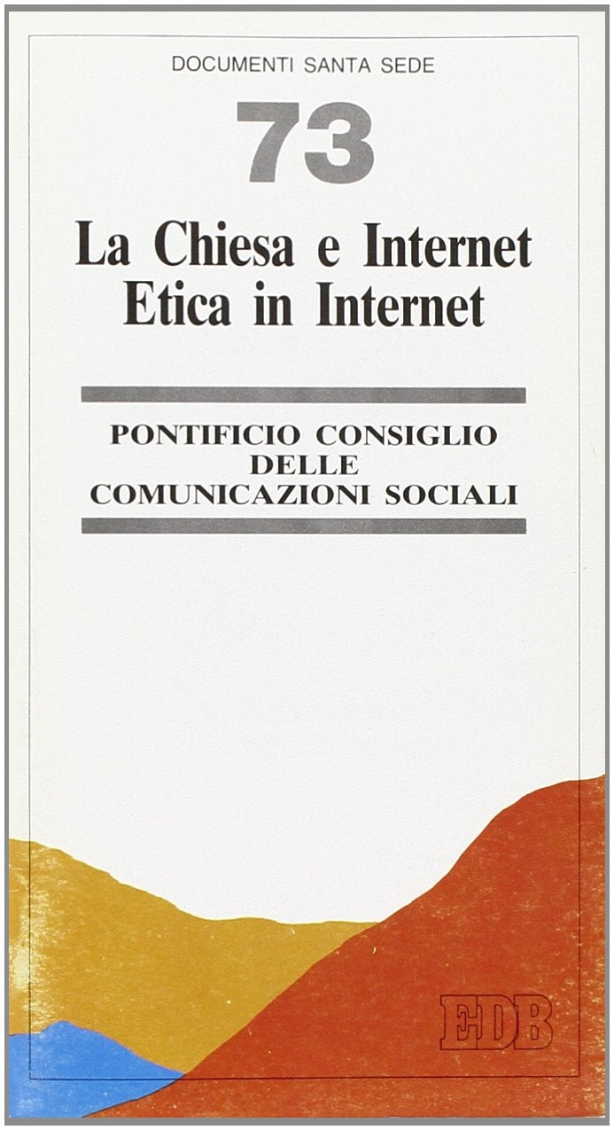 La Chiesa e Internet. Etica in Internet book