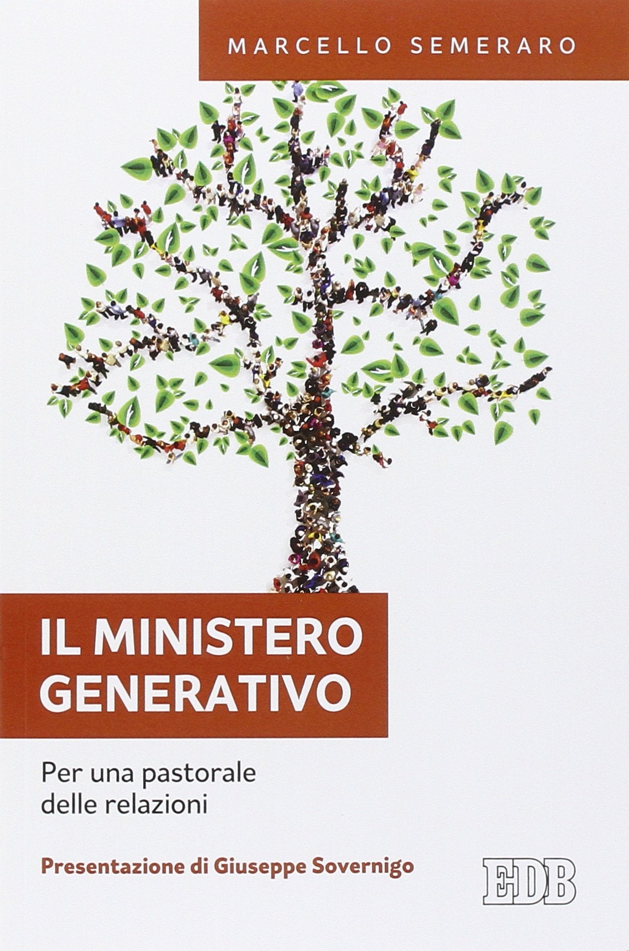 Il ministero generativo. Per una pastorale delle relazioni Religion & Esotericism