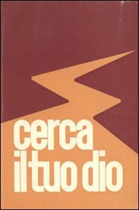 Cerca il tuo Dio. Preghiera meditata per ogni giorno dell'anno (Meditazioni, Band 18) Books