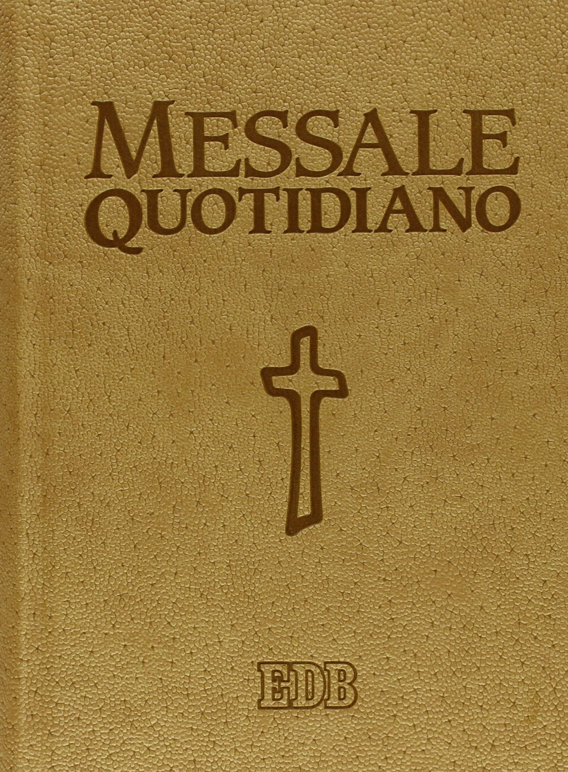 Messale quotidiano. Festivo e feriale. Letture bibliche dal Nuovo Lezionario CEI. Ediz. a caratteri grandi (Liturgia viva) Religion & Esotericism