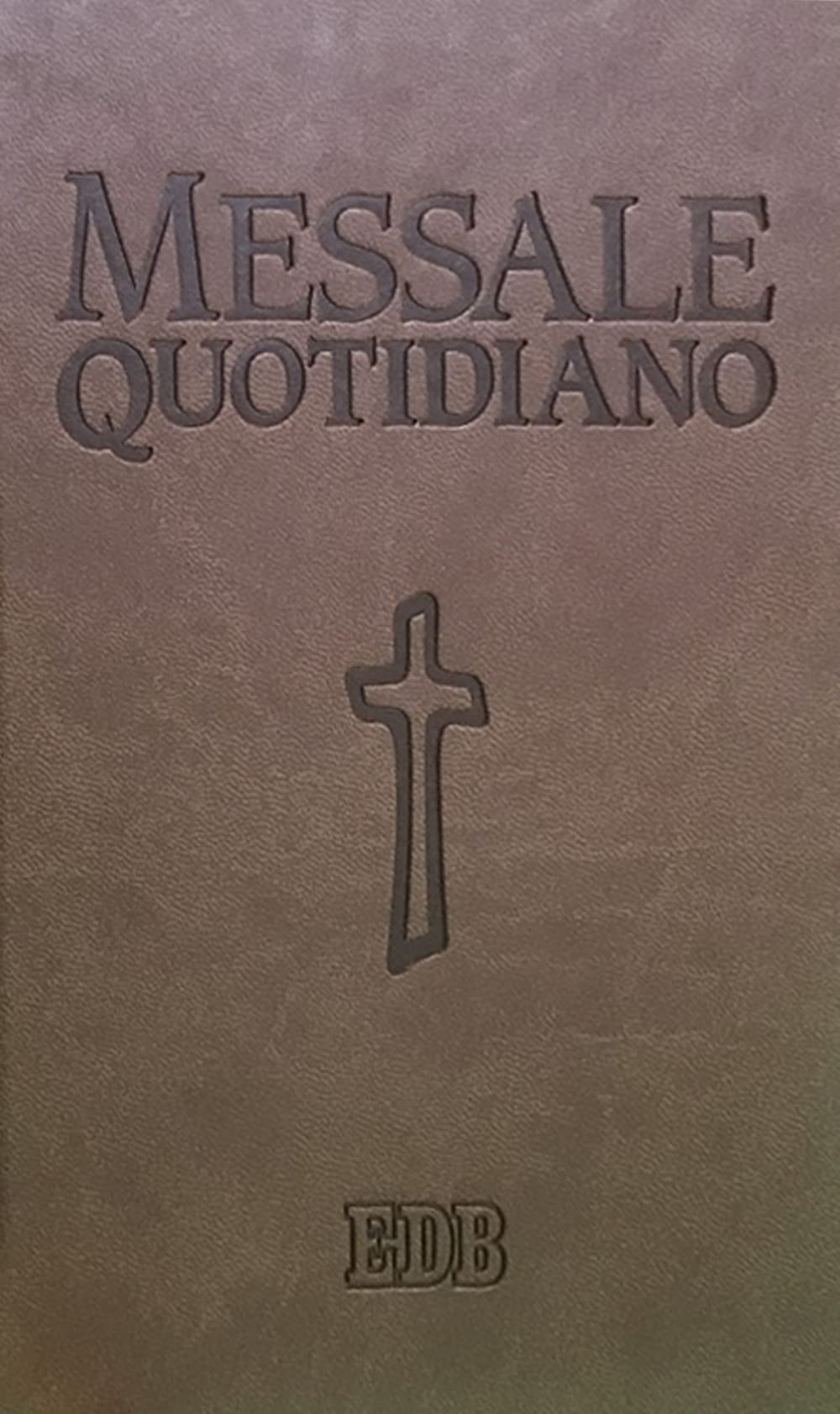 MESSALE QUOTIDIANO. FESTIVO E FERIALE. L book