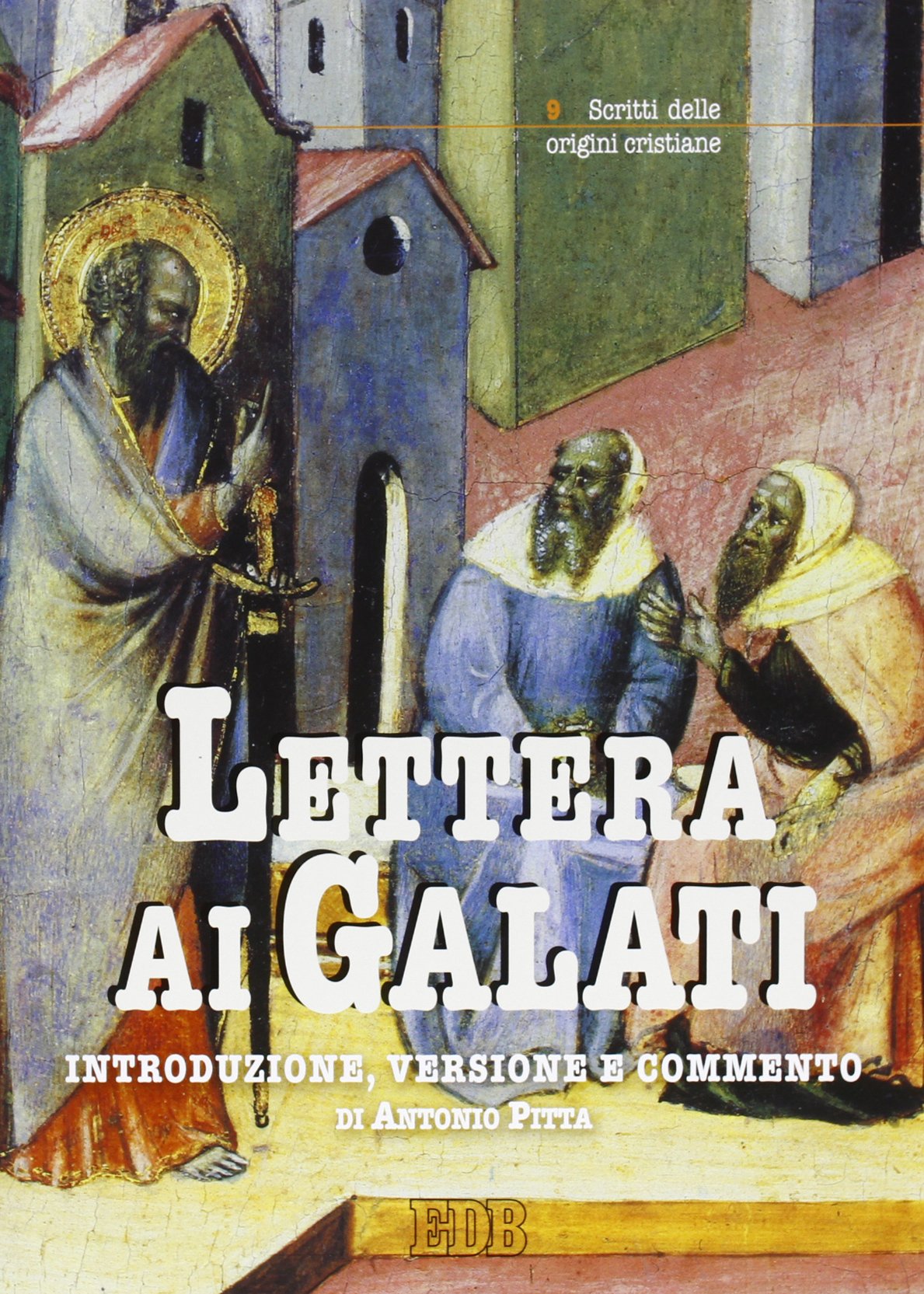 Lettera ai Galati. Introduzione, versione, commento (Scritti delle origini cristiane, Band 6) Religion & Esotericism