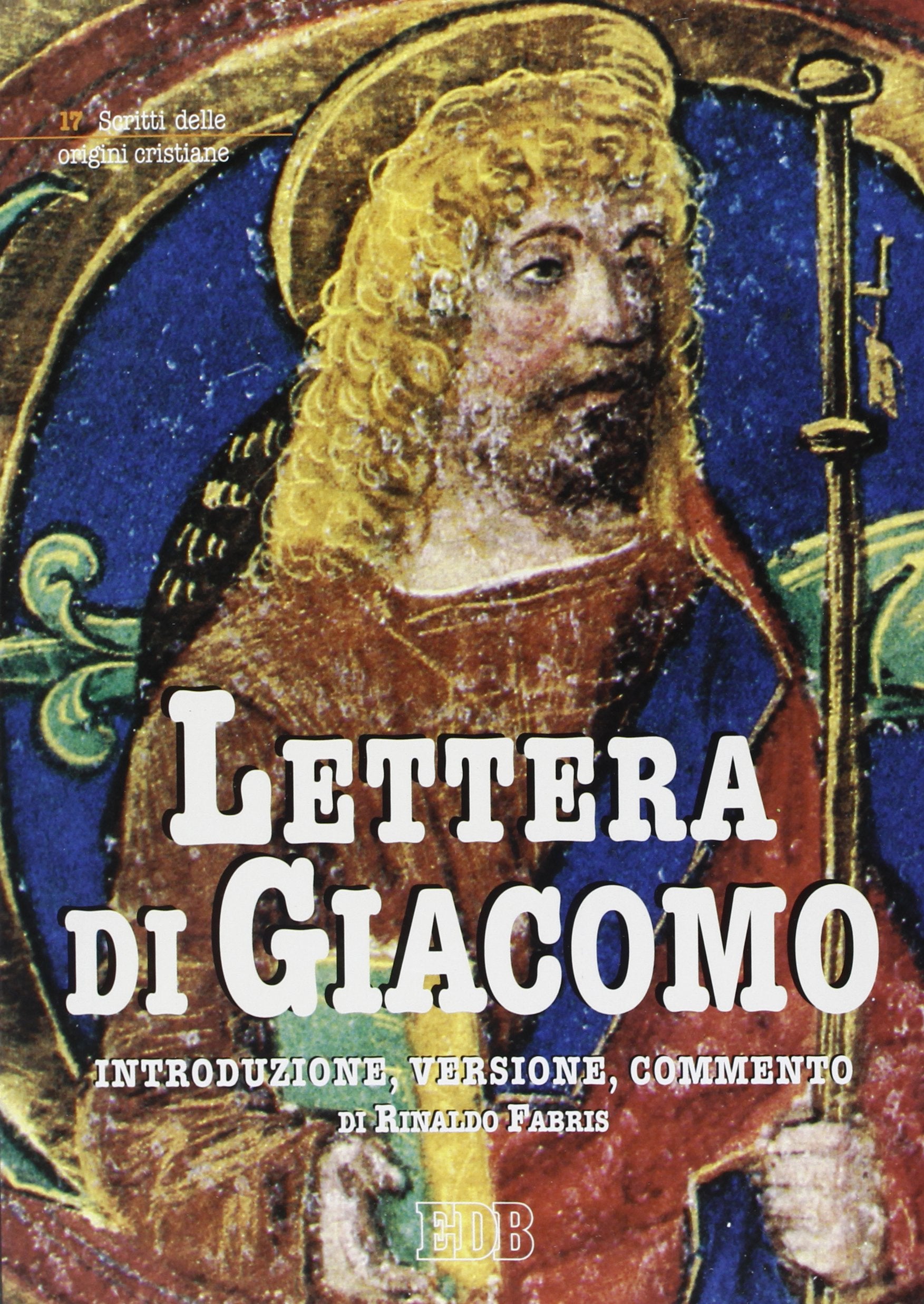 Lettera di Giacomo. Introduzione, versione, commento book