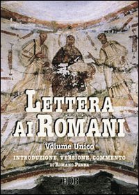 Lettera ai Romani. Introduzione, versione, commento book