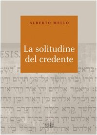 La solitudine del credente book