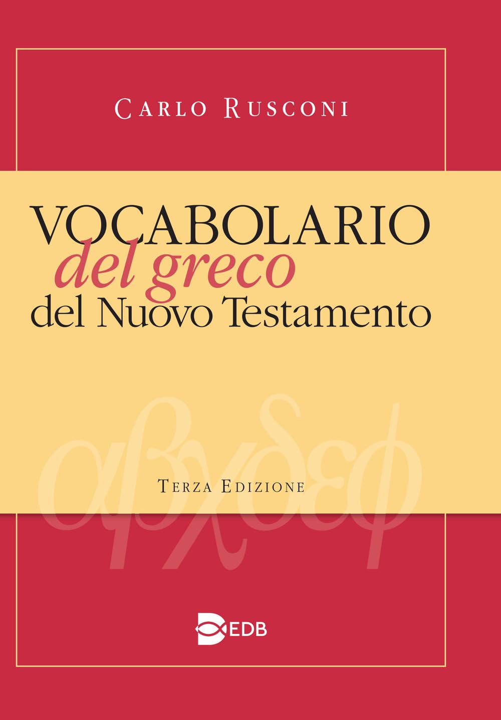 Vocabolario del greco del Nuovo Testamento book