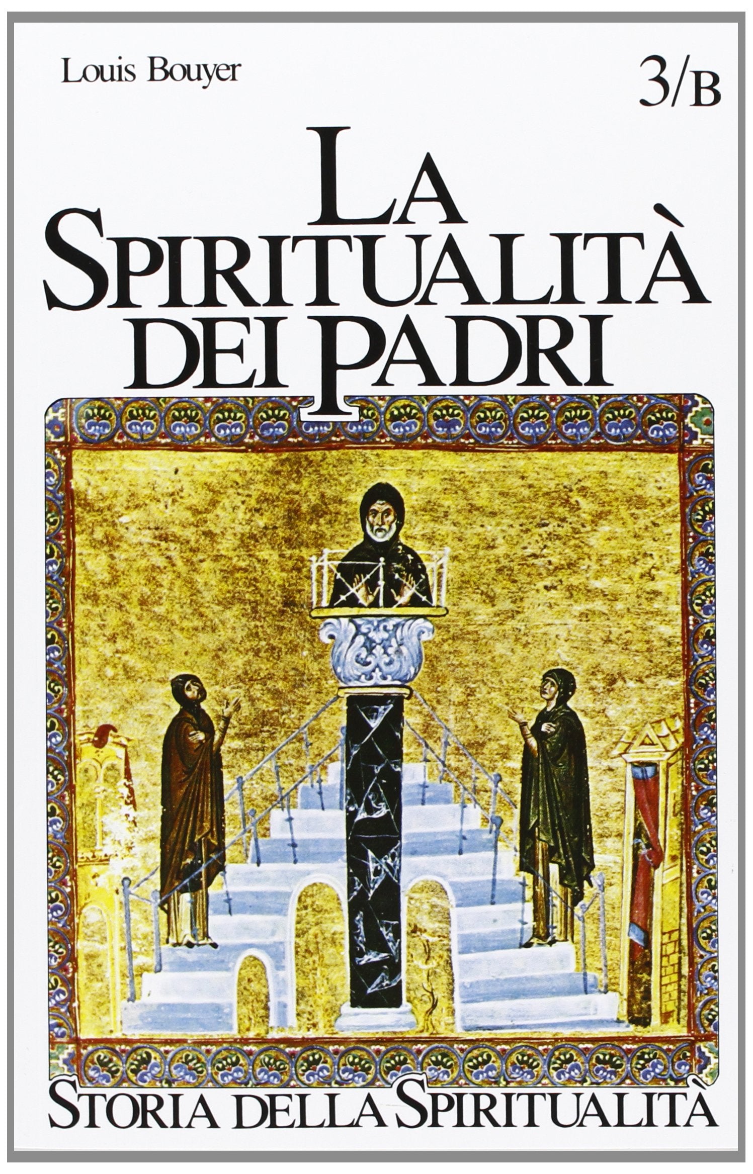 La spiritualità dei Padri. III-VI secolo: monachesimo antico e padri book