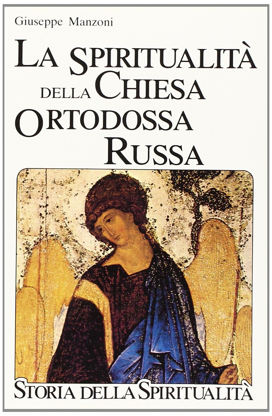 La spiritualità della Chiesa ortodossa russa book