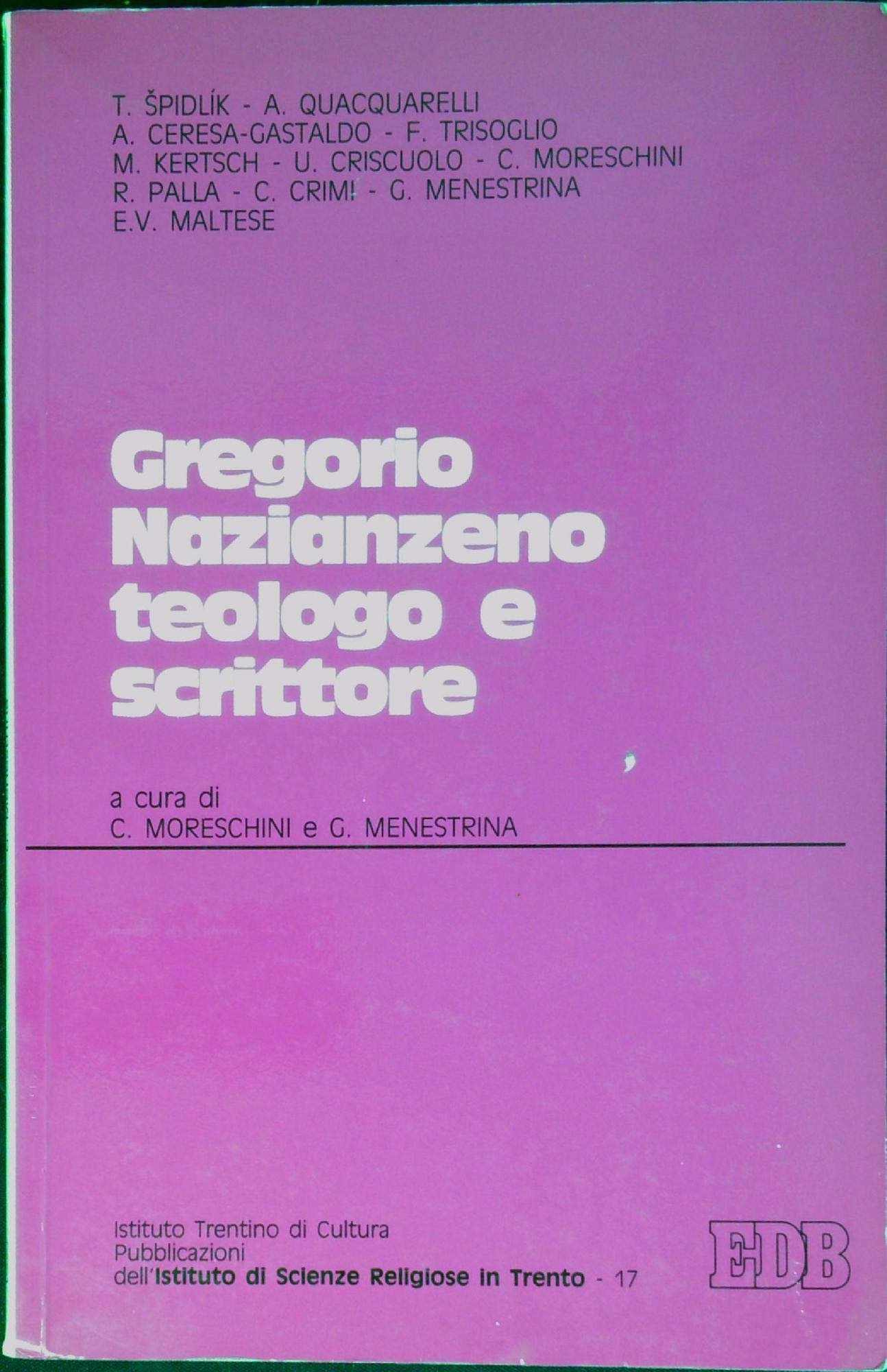 Gregorio Nazianzeno teologo e scrittore book