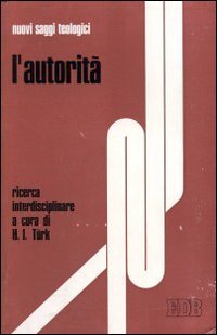 L'autorità. Ricerca interdisciplinare (Nuovi saggi teologici, Band 12) Psychology