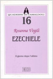 Ezechiele. Il giorno dopo l'ultimo book