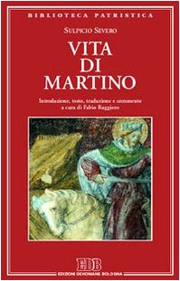 Vita di Martino (Biblioteca patristica, Band 40) Politics & Society