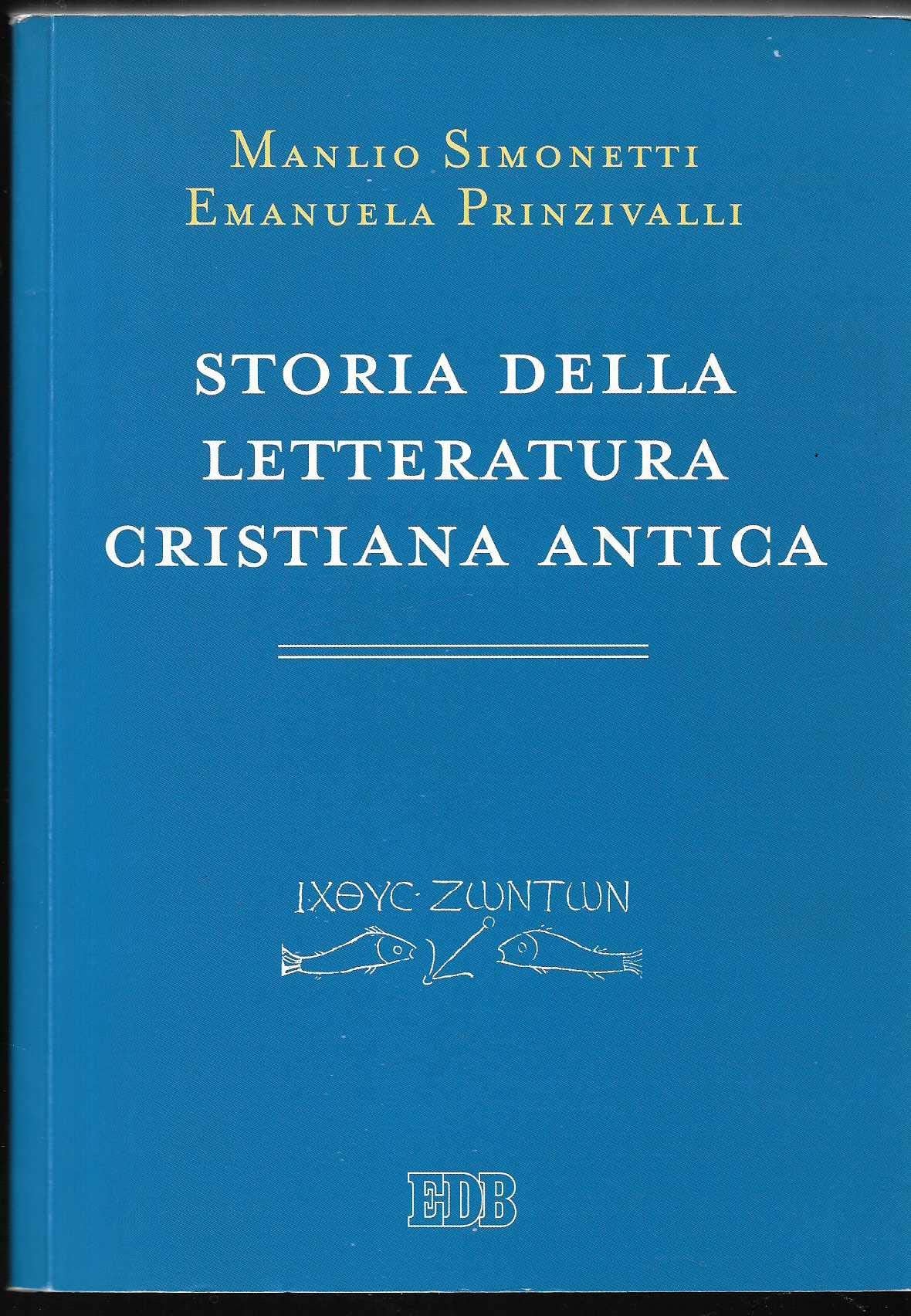 Storia della letteratura cristiana antica book