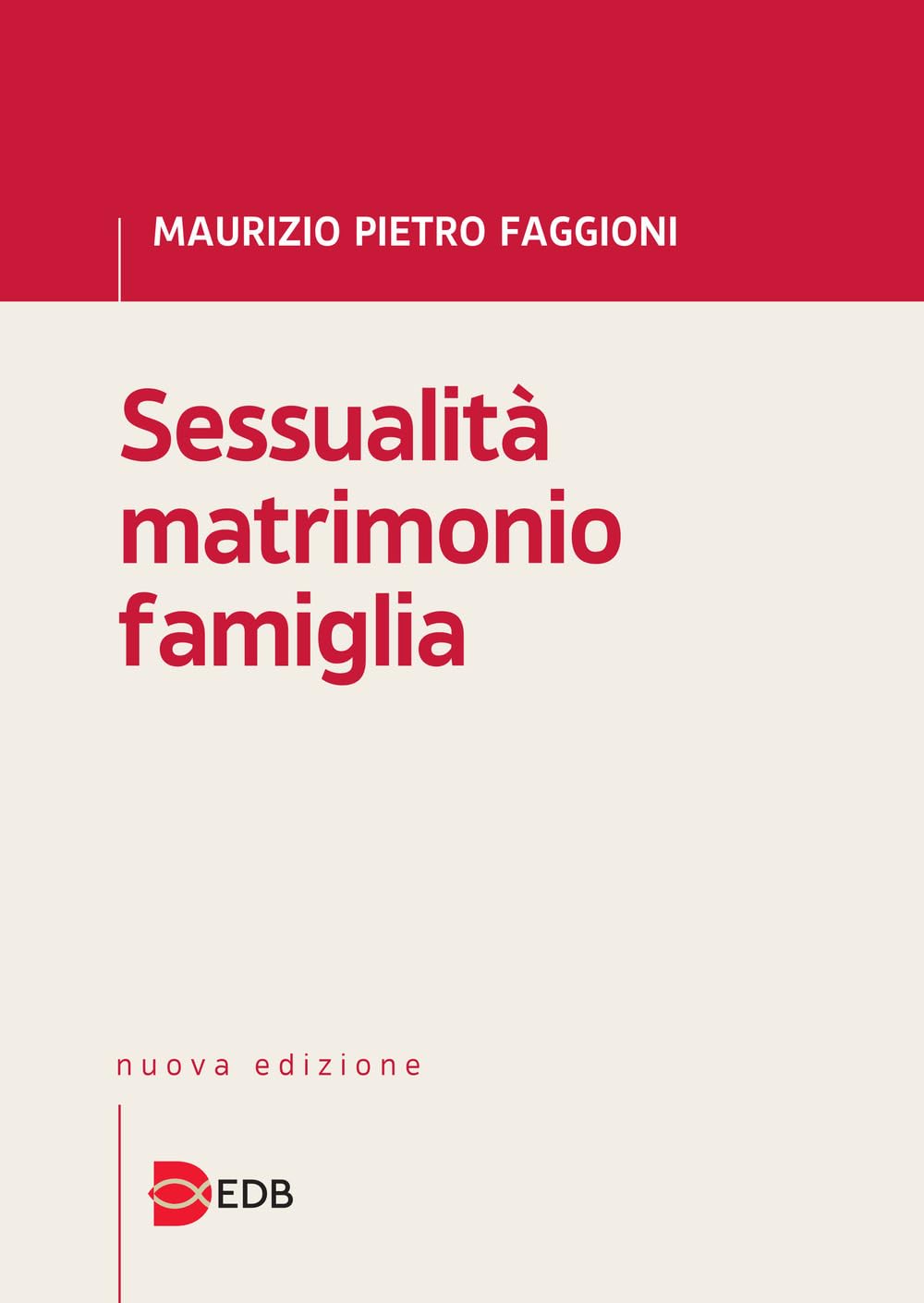 Sessualità matrimonio famiglia book