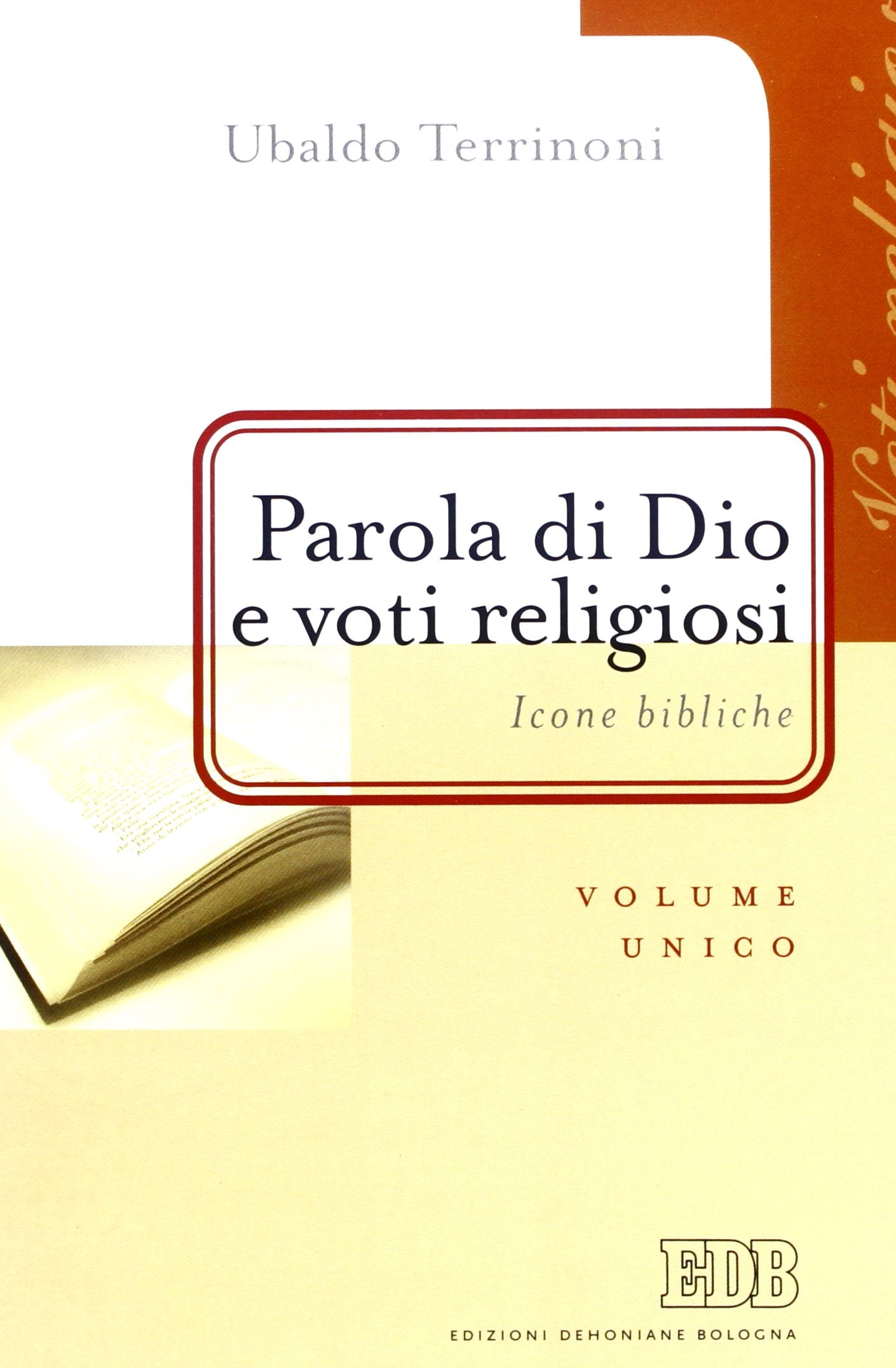 Parola di Dio e voti religiosi. Icone bibliche book