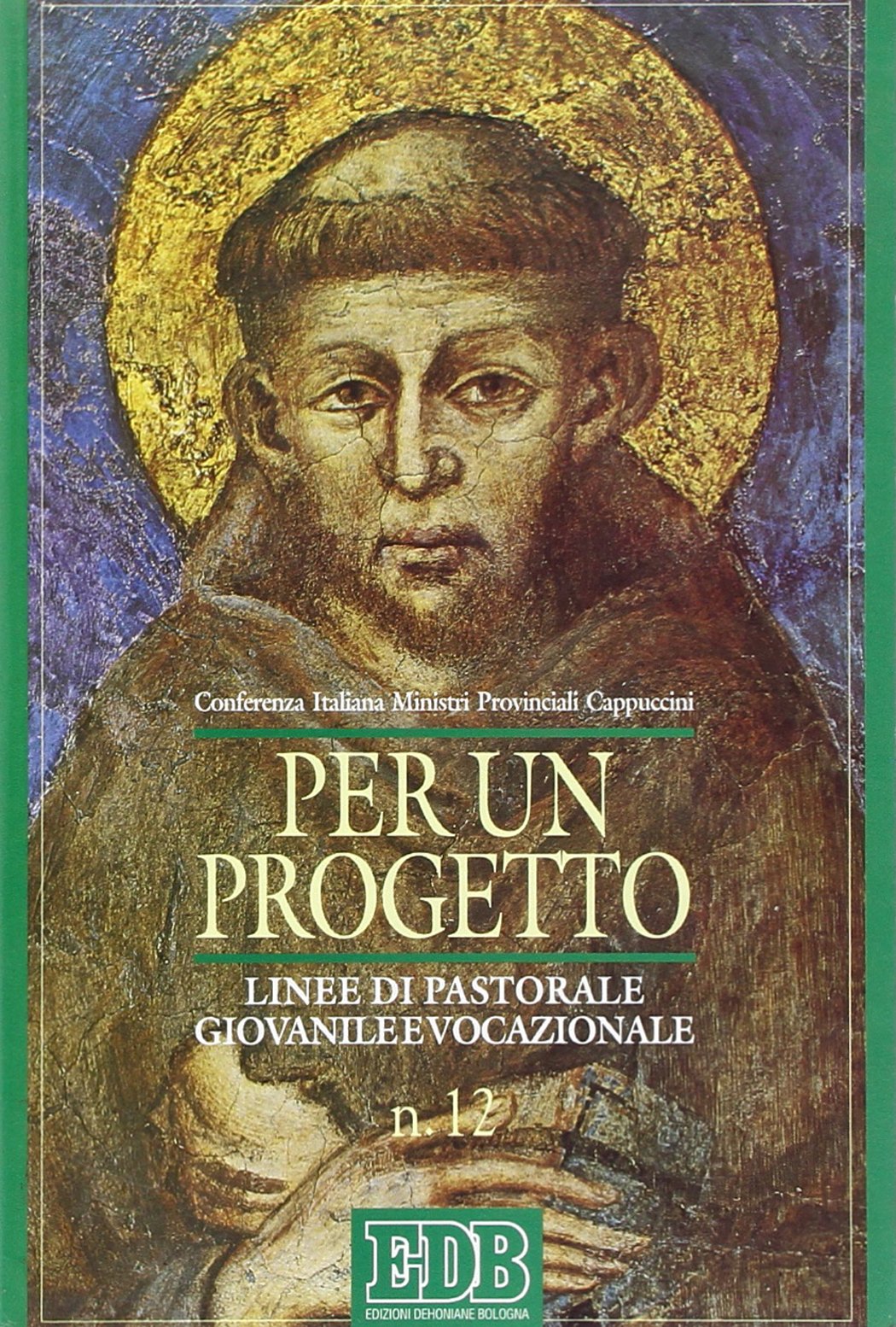 Per un progetto. Linee di pastorale giovanile e vocazionale (Sussidi per l'animazione vita religiosa, Band 12) Religion & Esotericism