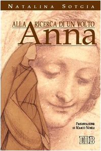 Anna. Alla ricerca di un volto (Itinerari, Band 88) Religion & Esotericism