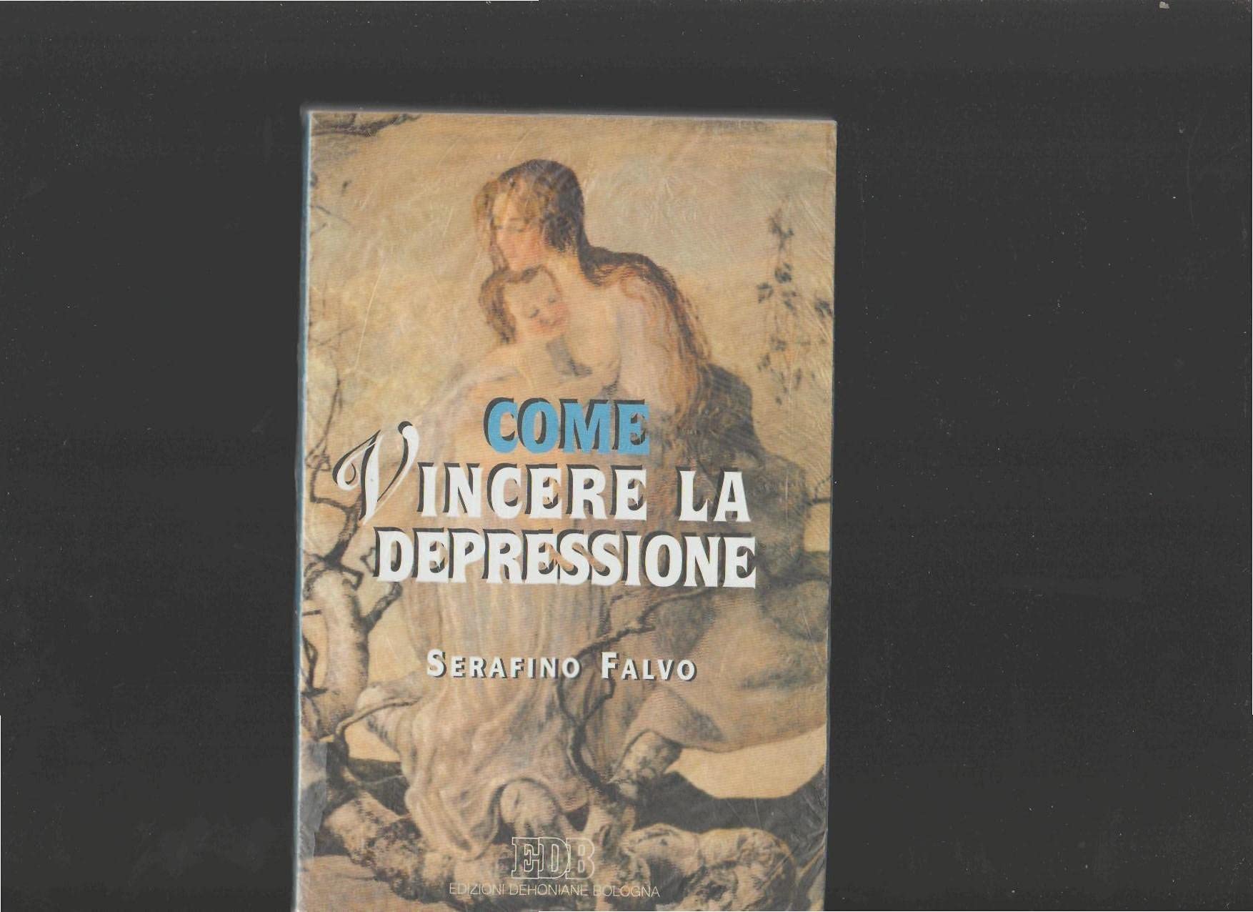 Come vincere la depressione Books