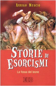 Storie di esorcismi. La fossa del leone book