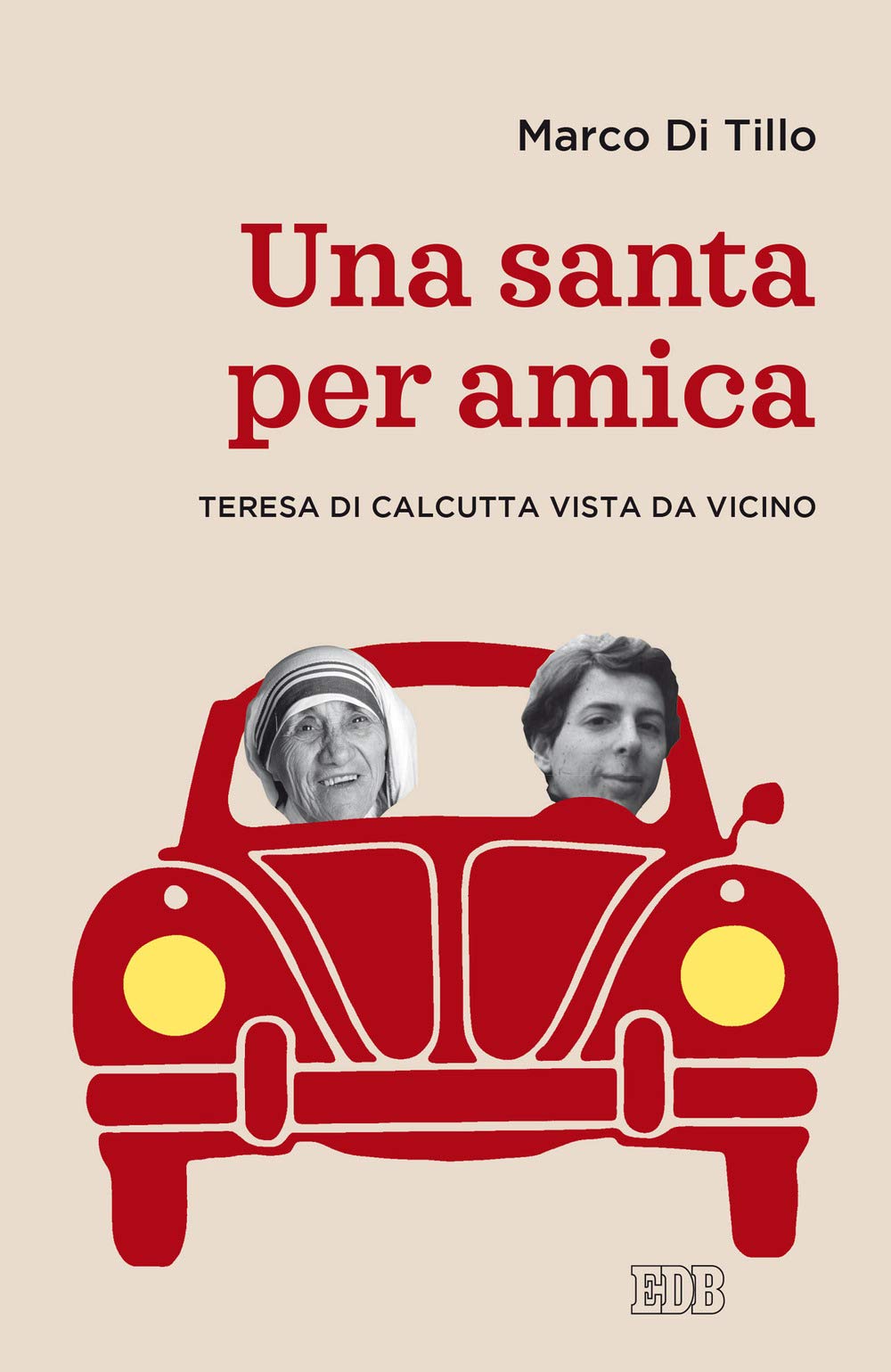 Una santa per amica. Teresa di Calcutta vista da vicino book