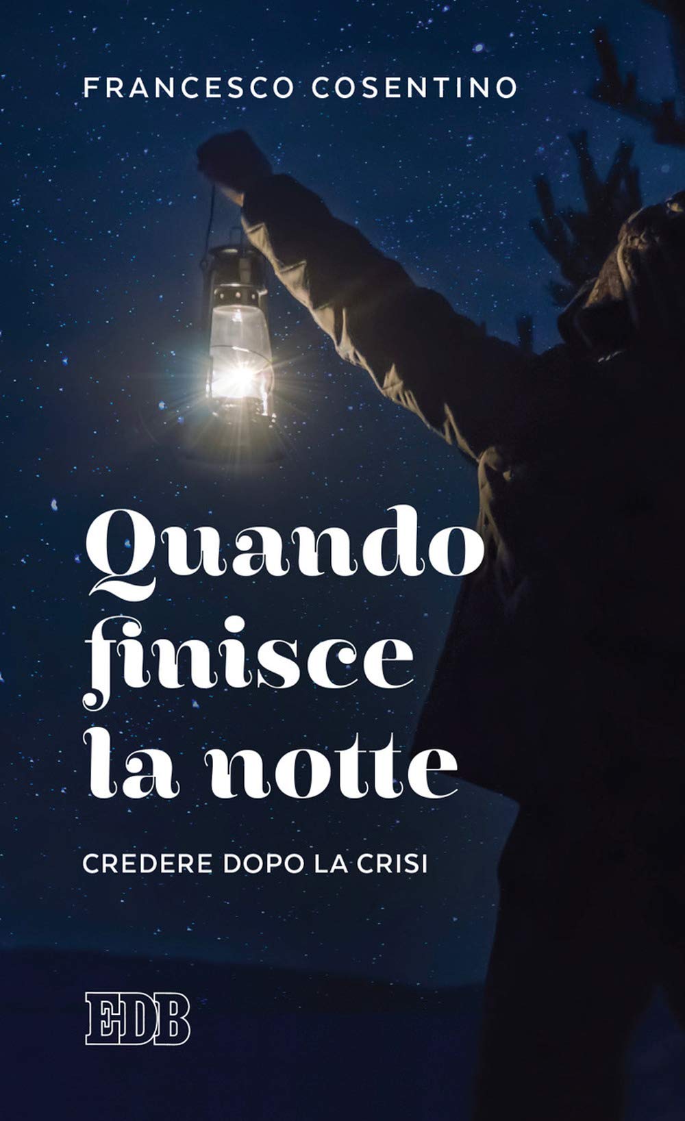 Quando finisce la notte. Credere dopo la crisi book