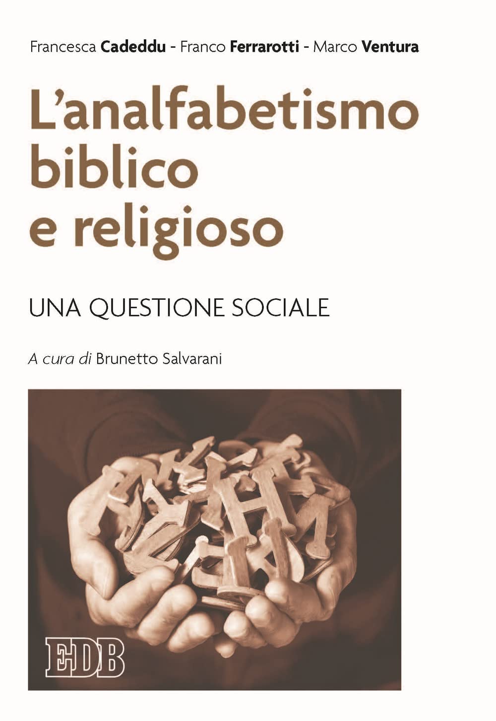 L' analfabetismo biblico e religioso. Una questione sociale Religion & Esotericism