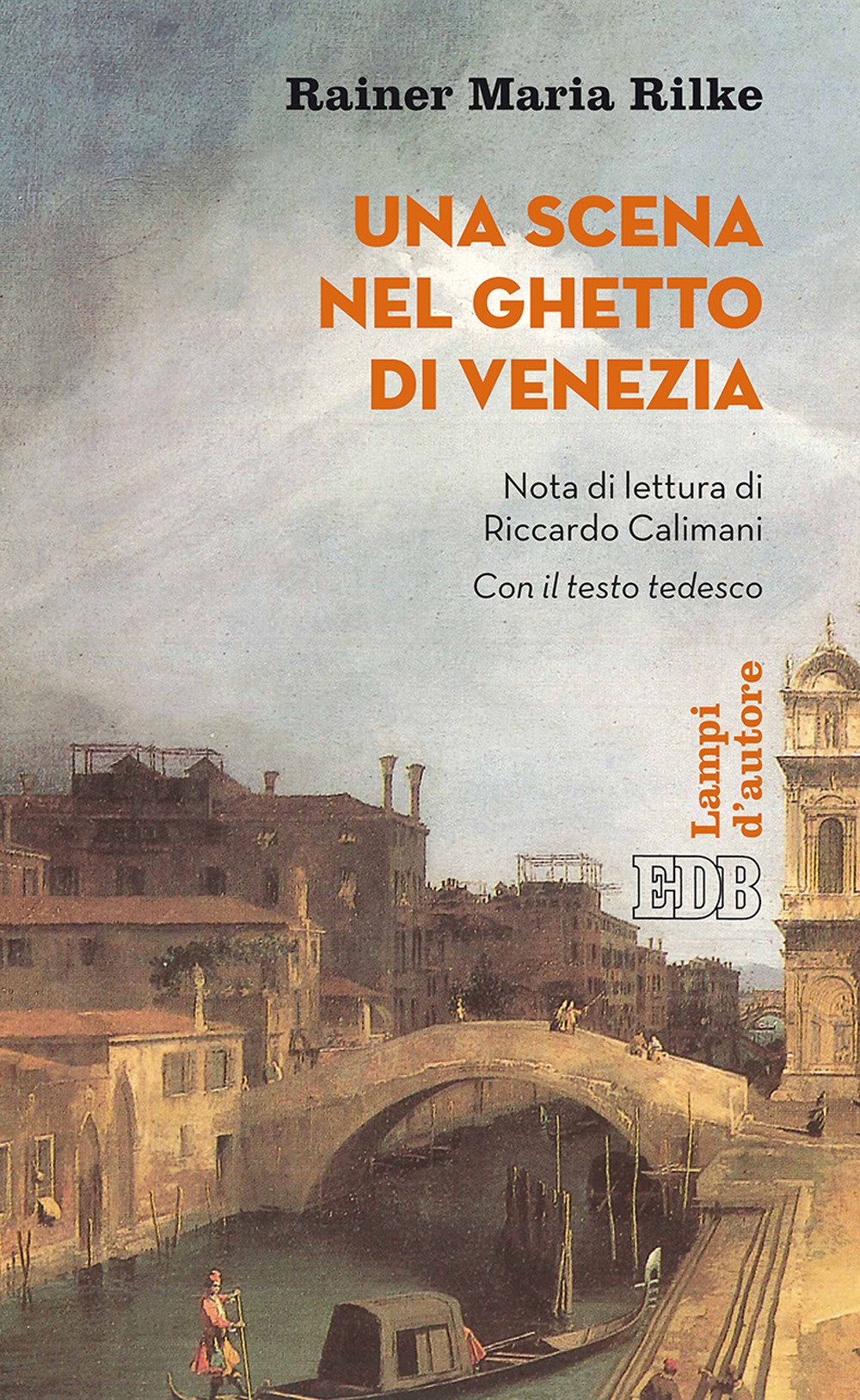 Una scena nel ghetto di Venezia. Testo tedesco a fronte. Ediz. bilingue (Lampi d'autore, Band 1) Classics