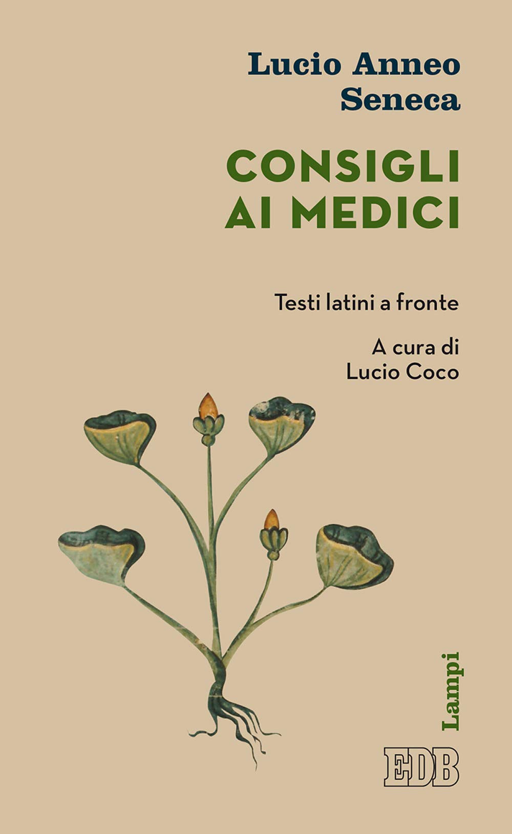 Consigli ai medici. Testo latino a fronte Historical Fiction